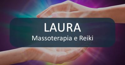 Laura Massoterapia e Reiki